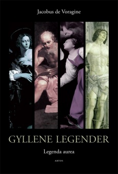 Gyllene Legender - Legenda Aurea