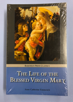 Life of the Blessed Virgin Mary, The