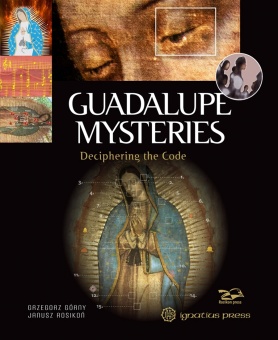 Guadalupe Mysteries - Deciphering the Code