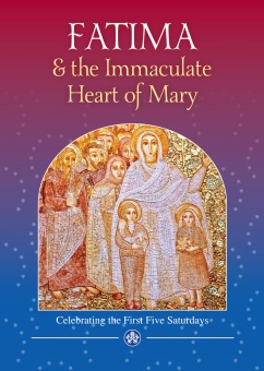 Fatima and the Immaculate Heart of Mary (CTS)