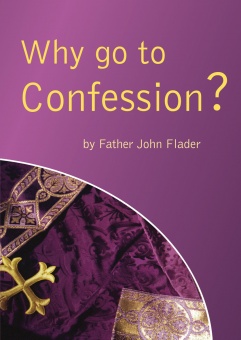 Why go to Confession? (CTS)