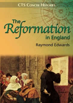 Reformation in England (CTS)