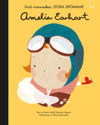 Små människor, Stora drömmar; Amelia Earhart