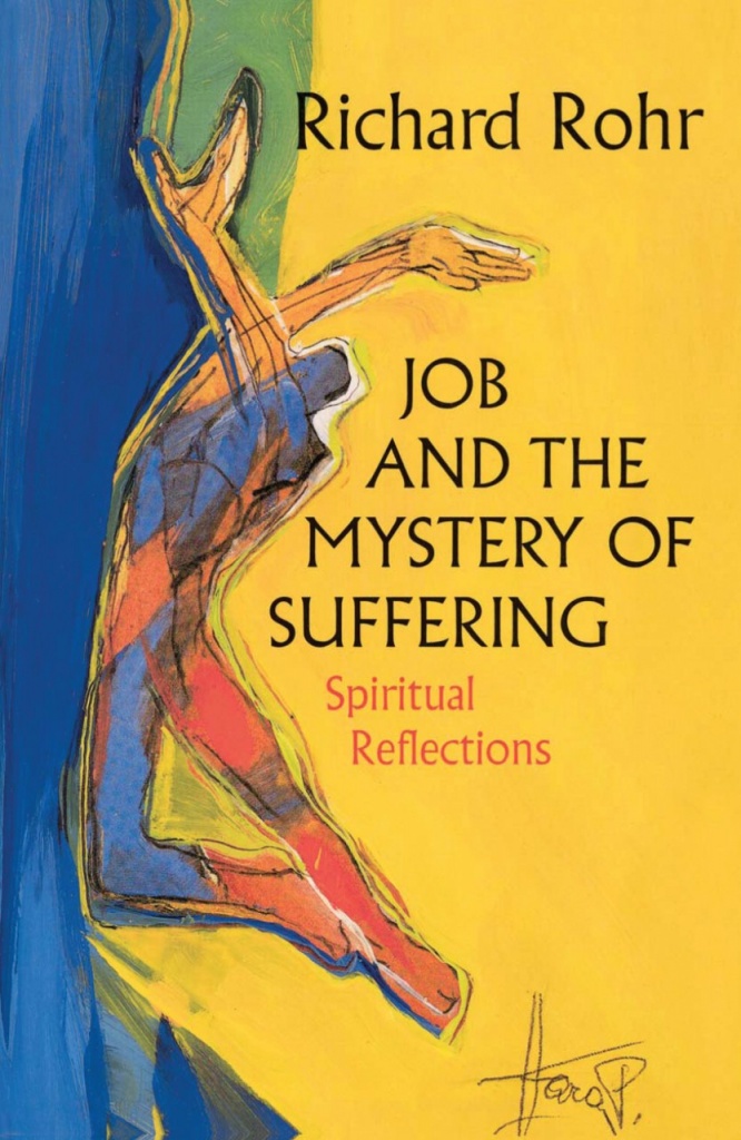 Job and the Mystery of Suffering: Spiritual Reflections