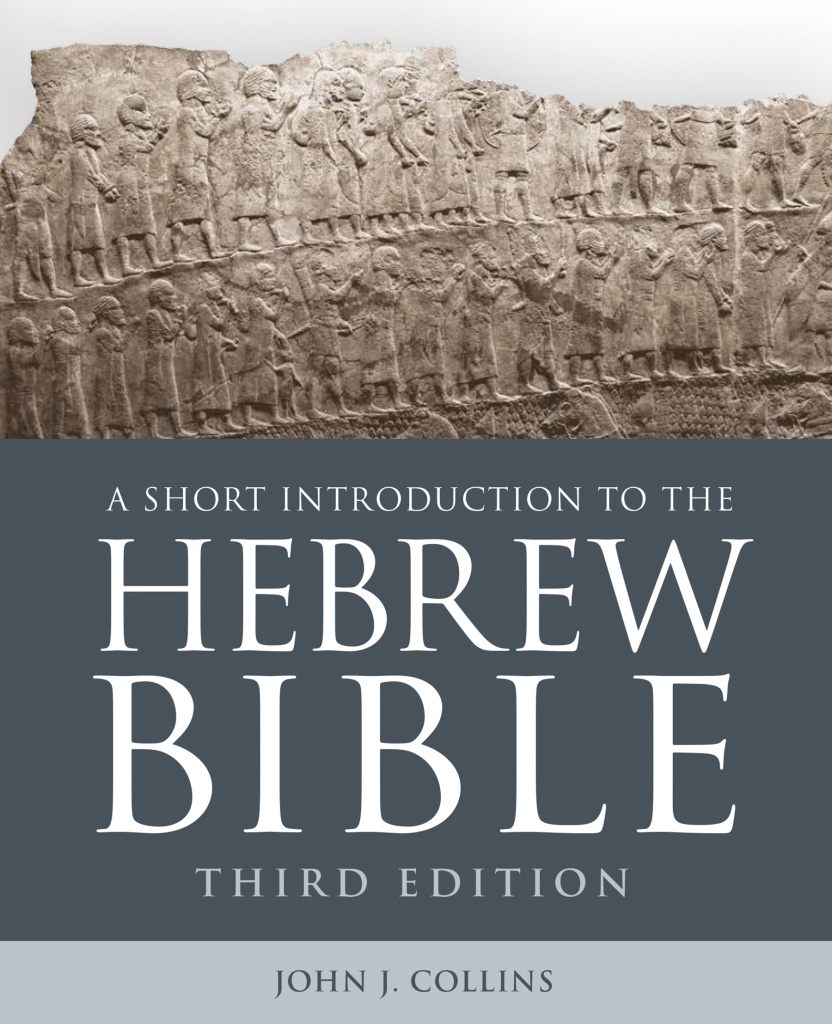 Short Introduction to the Hebrew Bible (2ND ed.)