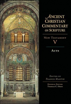 Acts - New Testament V: Ancient Christian Commentary on Scripture (ACCS)