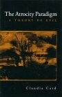 Atrocity Paradigm: A Theory of Evil