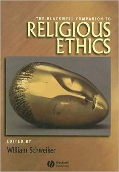 Blackwell Companion to Religious Ethics
