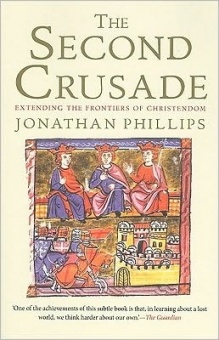 Second Crusade: Extending the Frontiers of Christendom