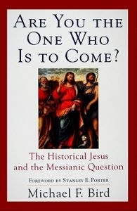 Are You the One Who is to Come? The Historical Jesus and the Messianic Question
