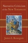 Narrative Criticism of the New Testament
