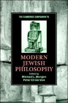 Cambridge Companion to Modern Jewish Philosophy