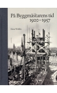På byggmästarens tid 1920-1957