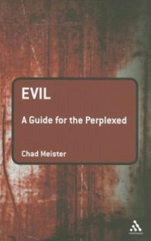 Evil: A Guide fpr the Perplexed