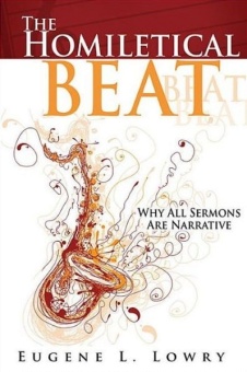 Homiletical Beat: Why All Sermons Are Narrative