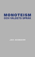 Monoteism och våldets språk