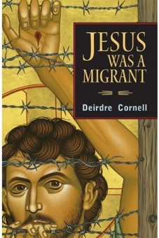 Jesus was a Migrant