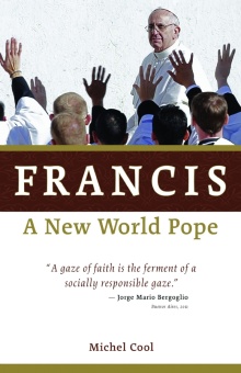 Francis - A New World Pope