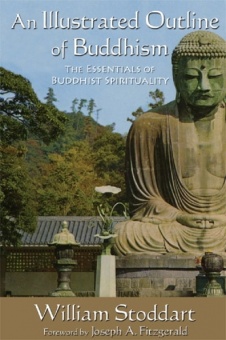 Illustrated Outline of Buddhism: The essentials of buddist spirituality