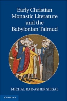 Early Christian Monasric Literature and the Babylonian Talmud