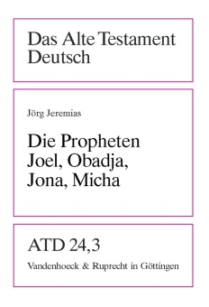 Die Propheten Joel, Obadja, Jona, Micha - Das Altes Testament Deutsch 24,3