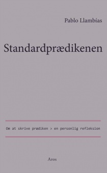 Standardpraedikenen - Om at skrive en prædiken - en personlig refleksion