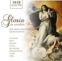 Gloria in excelsis Deo: The Most Beautiful Sacred Music