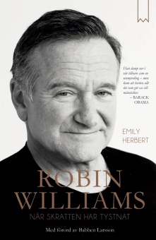 Robin Williams: När skratten har tystnat