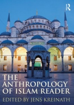 Anthropology of Islam Reader