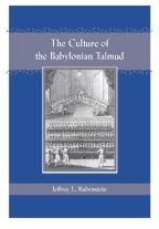 Culture of the Babylonian Talmud (Revised)