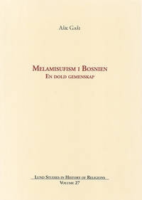 Melamisufism i Bosnien: En dold gemenskap