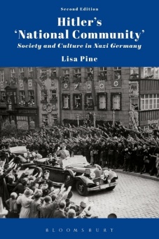 Hitler’s ’National Community’: Society and Culture in Nazi Germany