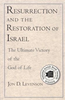 Resurrection and the Restoration of Israel