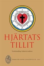 Hjärtats tillit: årsbok för svenskt gudstjänstliv 82 2007