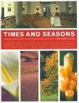 Times and Seasons. Creating transformative worship throughout the year.