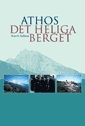 Athos - det heliga berget