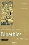 Bioethics: an Anthology, 2nd ed.