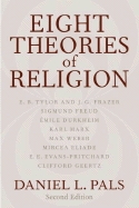 Eight Theories of Religion: 2nd edition