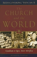 Church and the World: Gaudium et Spes, Inter Mirifica - Rediscovering Vatican II