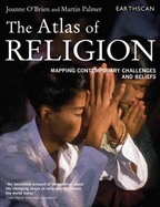 Atlas of Religion: Mapping Contemporary Challenges and Beliefs