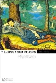 Thinking about Religion: an historical introduction to theories of religion