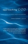Approaching God: A Guide for Worship Leaders and Worshippers