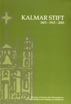 Kalmar stift 1603-1915-2003