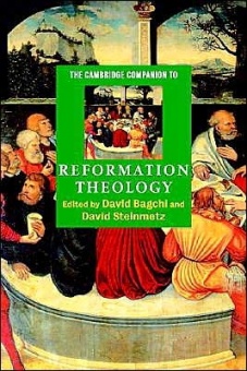 Cambridge Companion to Reformation Theology