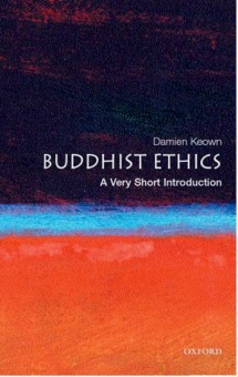 Buddhist Ethics - A Very Short Introduction