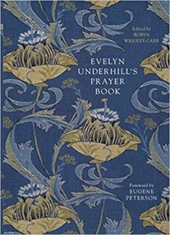 Evelyn Underhill’s Prayer Book