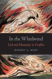 In the Whirlwind: God and Humanity in Conflict