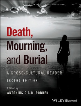 Death, Mourning, and Burial; A Cross-Cultural Reader