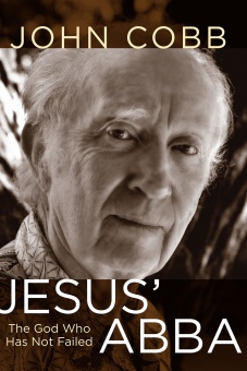 Jesus Abba: The God Who Haas Not Failed