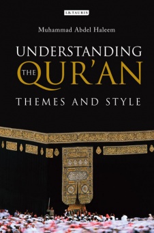 Understanding the Quran: Themes and Style
